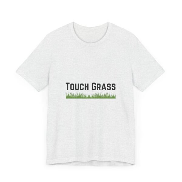 Touch Grass tshirt | Gaming tshirt | Gaming Tee | Gaming Top | Gift for Gamer - Image 7