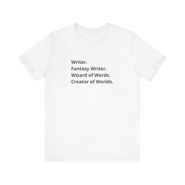 Writer T-shirt, Fantasy Writer Tee, Tops for Writers, Career Tshirt, Gift for Writer