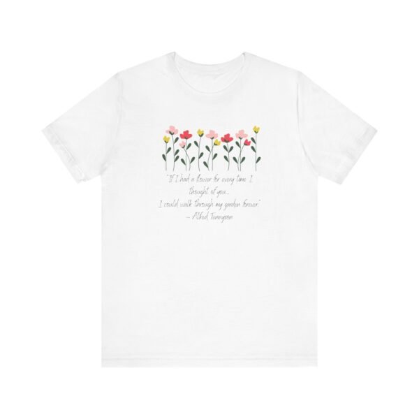 Poetry T-shirt | Friendship Shirt | Romantic Poetry Shirt | Gift for Her