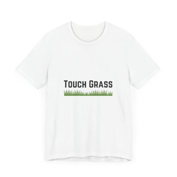 Touch Grass tshirt | Gaming tshirt | Gaming Tee | Gaming Top | Gift for Gamer - Image 3