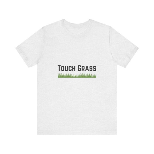 Touch Grass tshirt | Gaming tshirt | Gaming Tee | Gaming Top | Gift for Gamer - Image 5