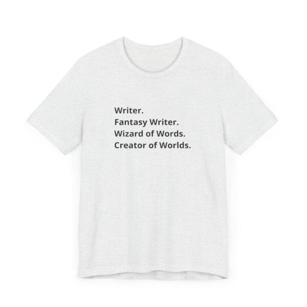 Writer T-shirt, Fantasy Writer Tee, Tops for Writers, Career Tshirt, Gift for Writer - Image 7