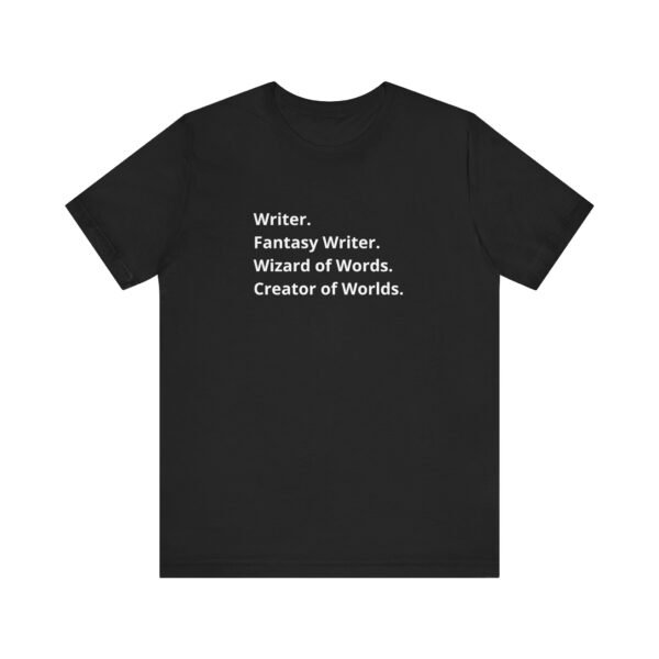 Writer T-shirt, Fantasy Writer Tee, Tops for Writers, Career Tshirt, Gift for Writer - Image 9