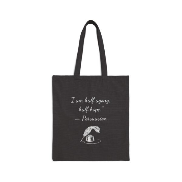 Literary Quote Tote Bag - "I am half agony, half hope" - Great for Book Lovers, Library Bag, Eco-Friendly Gift, Inspirational Quote - Image 5