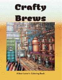 Book Cover of Crafty Brews by WhistlePig Publishing
